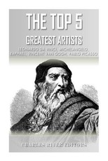 The Top 5 Greatest Artists