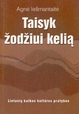 Taisyk žodžiui kelią