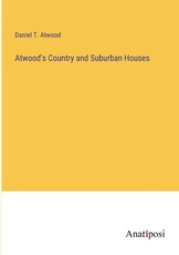 Atwood's Country and Suburban Houses