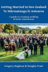 Getting Married in New Zealand - Te Mārenatanga ki Aotearoa