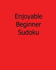 Enjoyable Beginner Sudoku
