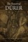 The Essential DÃ¼rer