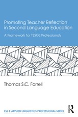 Promoting Teacher Reflection in Second Language Education