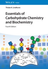 Essentials of Carbohydrate Chemistry and Biochemistry