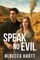 Speak No Evil