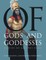 Of Gods and Goddesses
