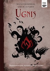 Ugnis. Skandinavijos paauglių bestseleris!