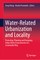 Water-Related Urbanization and Locality