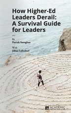 How Higher Ed Leaders Derail