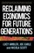 Ambler, L: Reclaiming economics for future generations
