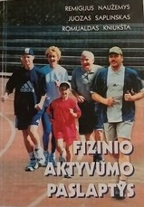 Fizinio aktyvumo paslaptys