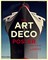 The Art Deco Poster