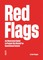 Red Flags