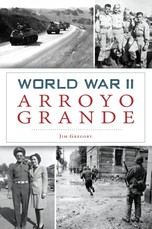 World War II Arroyo Grande