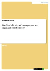Conflict!  -   Reality of management and organizational behavior