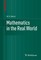 Mathematics in the Real World