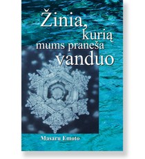 Žinia, kurią mums praneša vanduo