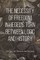 The Necessity of Freedom in Hegel's Turn Between Logic and History
