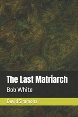 The Last Matriarch