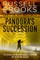 Pandora's Succession (A Spy Thriller)