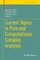 Current Topics in Pure and Computational Complex Analysis