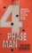 The 4 Phase Man
