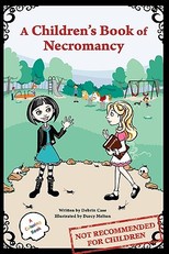 A Children's Book of Necromancy