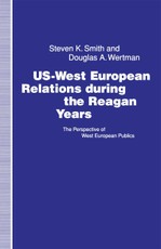 US-West European Relations During the Reagan Years