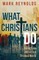 What Christians Do