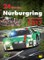24h Rennen Nürburgring. Offizielles Jahrbuch zum 24 Stunden Rennen auf dem Nürburgring / 24 Stunden Nürburgring Nordschleife 2017