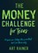 The Money Challenge for Teens