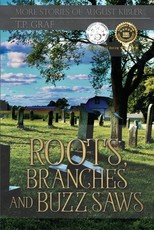 Roots, Branches and Buzz Saws