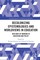 Decolonizing Epistemologies and Worldviews in Education