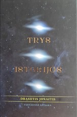 Trys istorijos