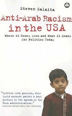 Anti-Arab Racism in the Usa: Where It Comes from and What It Means for Politics Today