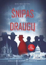 Šnipas tarp draugų: Kimas Filbis ir didžioji išdavystė