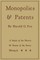 Monopolies and Patents