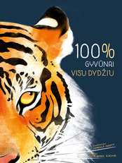 100%. Gyvūnai visu dydžiu (knyga su defektais)