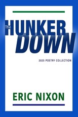 The Hunker Down