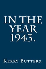 In the Year 1943.