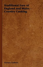 Traditional Fare of England and Wales - Country Cooking
