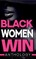 Black Women Win Anthology