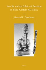 Xun Xu and the Politics of Precision in Third-Century Ad China