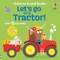 Lets Go on a Tractor