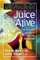 Juice Alive, Second Edition