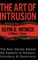 The Art of Intrusion