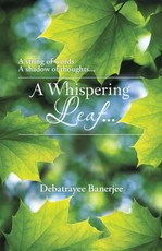 Banerjee, D: Whispering Leaf. . .