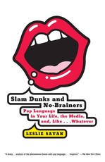 Slam Dunks and No-Brainers