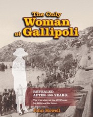 The Only Woman At Gallipoli