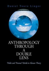 Anthropology Through a Double Lens